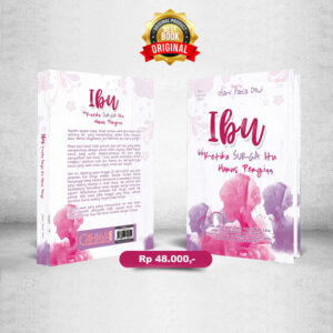 IBU, Ketika Surga Itu Harus Pergi