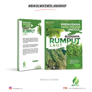 Wirausaha Desa Pesisir Unggul BUDIDAYA RUMPUT LAUT